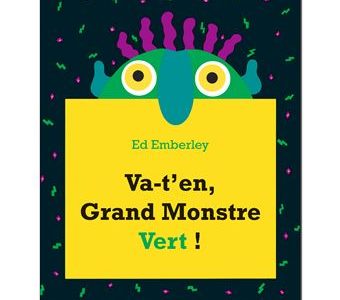 Va t'en grand monstre Vert !
