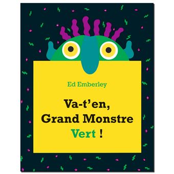 Va t'en grand monstre Vert !