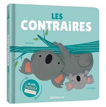 Les Contraires - Bayard Jeunesse